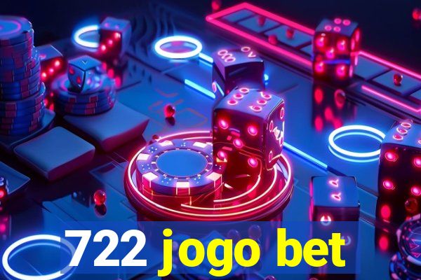 722 jogo bet